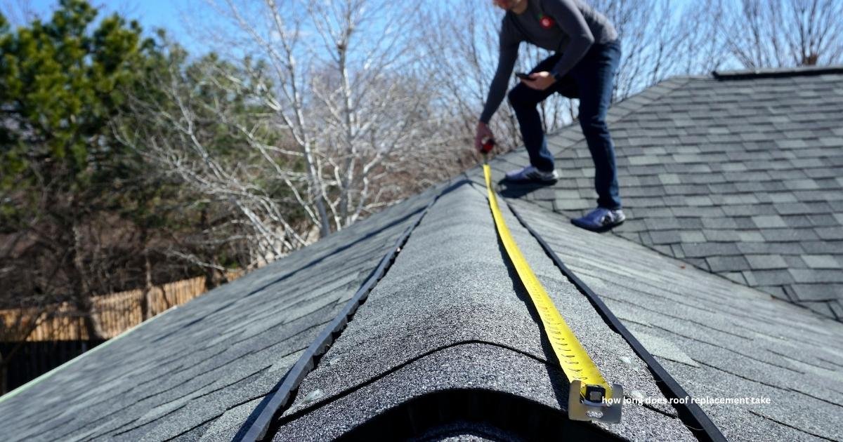how long does a roof replacement take